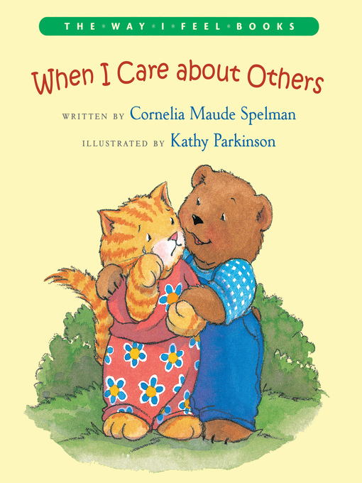 Title details for When I Care about Others by Cornelia M. Spelman - Available
